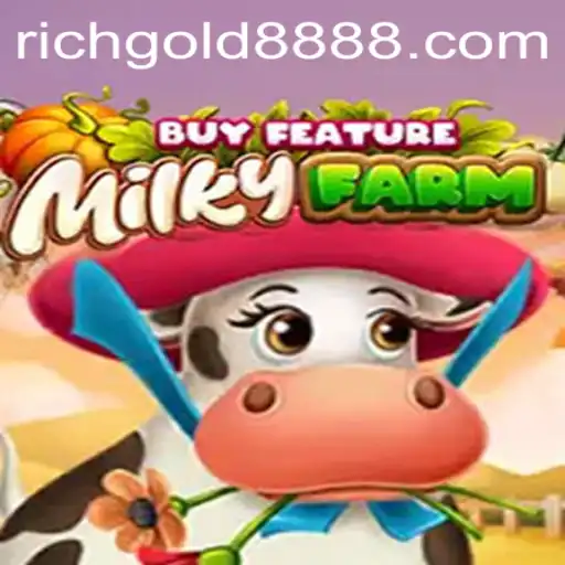 MilkyFarmBuyFeature: Unveiling the Thrills of Rich Gold 888
